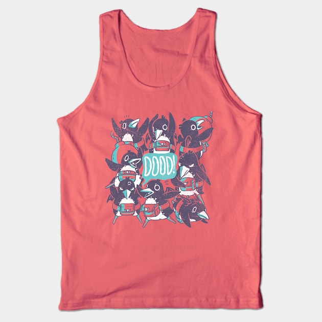 D00d! Tank Top by PoliteYetPeculiar